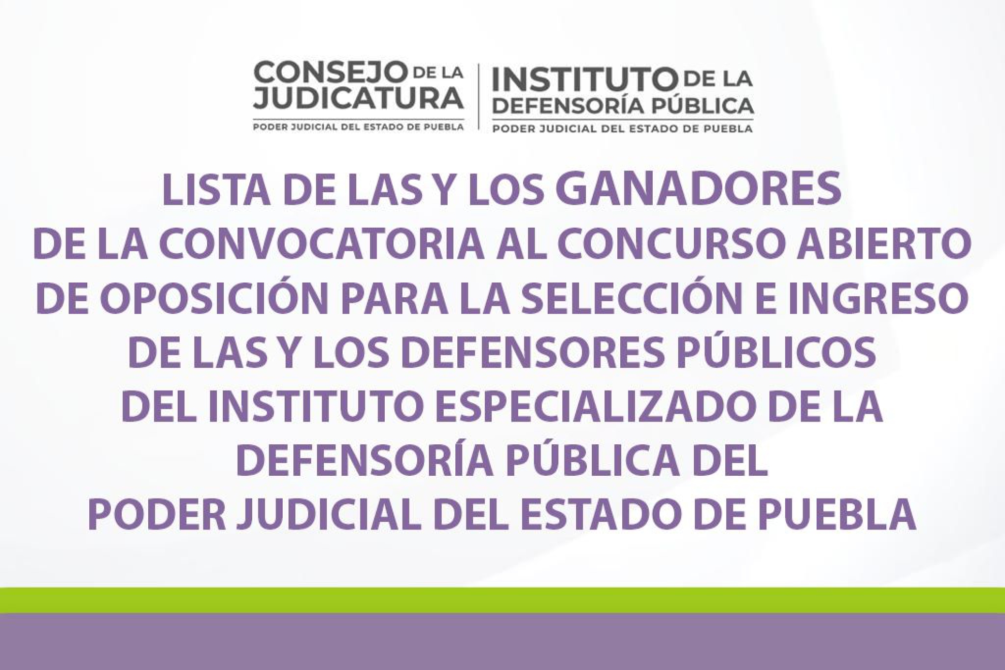 LISTA DE GANADORES de la convocatoria al concurso abierto de oposición para la sección e ingreso de las y los defensores públicos