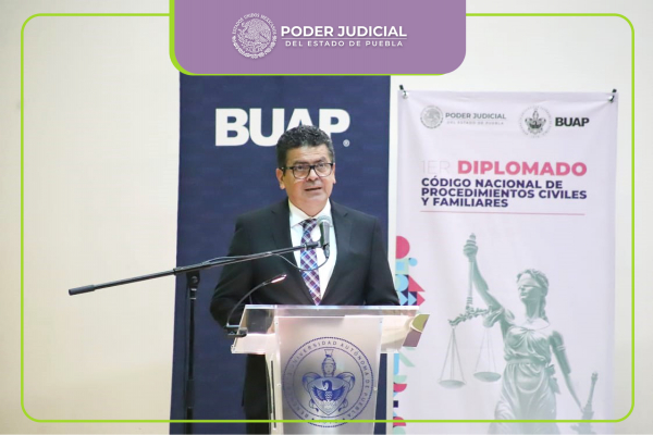 Inicia el Primer Diplomado en Actualización sobre el Nuevo Código Nacional de Procedimientos Civiles y Familiares en Colaboración entre el Poder Judicial del Estado de Puebla y la BUAP.