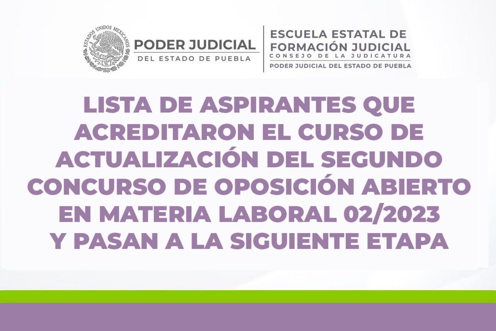 Lista de ASPIRANTES ACREDITADOS en el curso de actualización del segundo concurso abierto de oposición en materia Laboral y pasan a la siguiente etapa