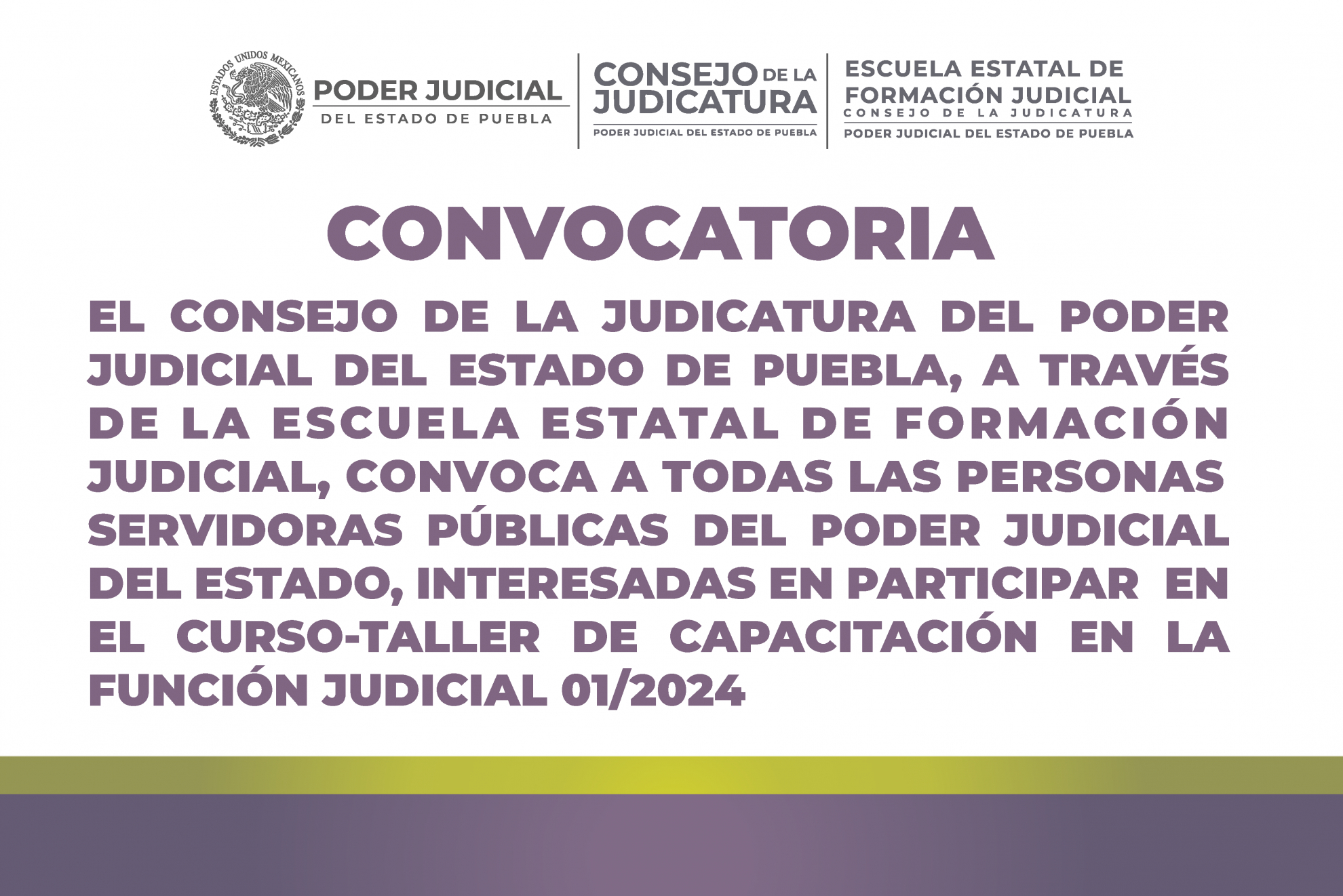 Convocatoria de la Escuela Estatal de Formación Judicial para Curso-Taller de Capacitación 01/2024